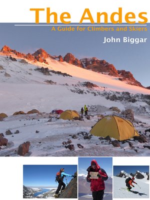 cover image of The Andes--A Guide for Climbers and Skiers